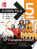 5 Steps to a 5 AP European History, 2008-2009 Edition