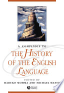A Companion to the History of the English Language Book