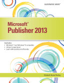 Microsoft Publisher 2013: Illustrated