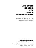 Life Cycle Costing for Design Professionals