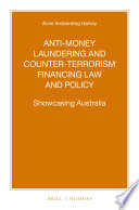 Anti-money Laundering and Counter-terrorism Financing Law and Policy