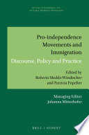 Pro Independence Movements And Immigration