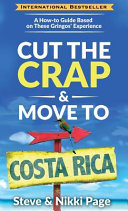 Cut the Crap   Move To Costa Rica Book PDF