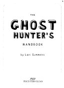 The Ghost Hunter's Handbook
