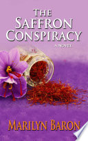 The Saffron Conspiracy  A Novel