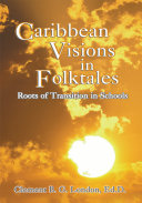 Caribbean Visions in Folktales