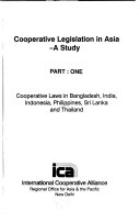 Cooperative Legislation in Asia: Cooperative laws in Bangladesh, India, Indonesia, Philippines, Sri Lanka, and Thailand