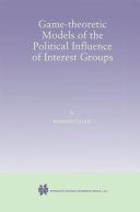 Read Pdf Game-Theoretic Models of the Political Influence of Interest Groups