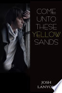 Come Unto These Yellow Sands Book PDF