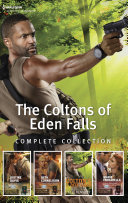 The Coltons of Eden Falls Complete Collection/Colton Destiny/Colton's Ranch Refuge/Colton's Deep Cover/Colton Showdown