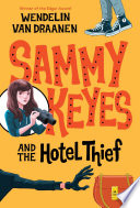 Sammy Keyes and the Hotel Thief PDF Book By Wendelin Van Draanen