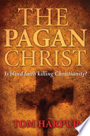 The Pagan Christ Book