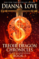 Treoir Dragon Chronicles of the Belador world: Book 1