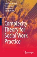 Complexity Theory for Social Work Practice