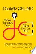 What Patients Say  What Doctors Hear