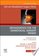 Orthodontics for Oral and Maxillofacial Surgery Patient, Part II