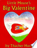 Little Mouse s Big Valentine Book PDF