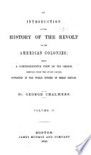 An Introduction to the History of the Revolt of the American Colonies