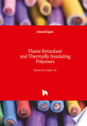 Flame Retardant and Thermally Insulating Polymers Book
