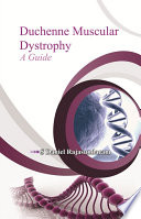 Duchenne Muscular Dystrophy   A Guide Book