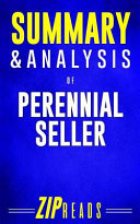 Summary and Analysis of Perennial Seller