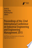 Proceedings Of The 22nd International Conference On Industrial Engineering And Engineering Management 2015