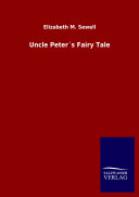 Uncle Peter   s Fairy Tale