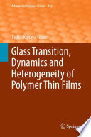 Glass Transition  Dynamics and Heterogeneity of Polymer Thin Films