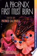 A Phoenix First Must Burn Book