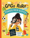 GoGo RoRo Finds Her Gifts Book
