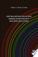 Spectral method for fatigue damage estimation with non zero mean stress