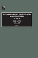 Advances in Library Administration and Organization Book