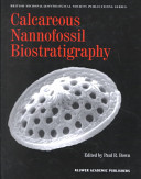 Calcareous Nannofossil Biostratigraphy