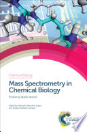 Mass Spectrometry in Chemical Biology Book