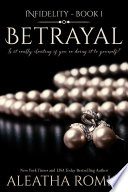 Betrayal PDF Book By Aleatha Romig