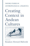 Creating Context in Andean Cultures