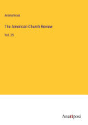 The American Church Review