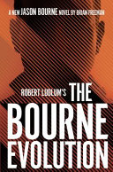 Robert Ludlum s  TM  The Bourne Evolution