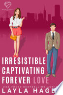 Irresistible  Captivating  Forever Book
