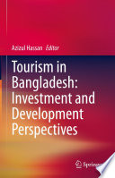 Tourism in Bangladesh  Investment and Development Perspectives