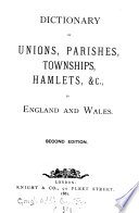 Dictionary of unions  parishes  townships   c Book