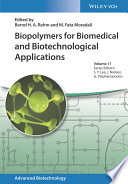 Biopolymers for Biomedical and Biotechnological Applications Book