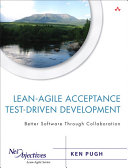 Lean-Agile Acceptance Test-Driven-Development