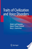 Traits of Civilization and Voice Disorders Book