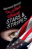 The Black Stiletto  Stars   Stripes