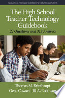 The High School Teacher Technology Guidebook PDF Book By Thomas M. Brinthaupt,Gene Cowart,Jill A. Robinson