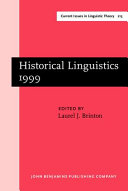 Historical Linguistics 1999