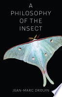 A Philosophy of the Insect