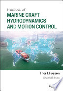 Handbook of Marine Craft Hydrodynamics and Motion Control Book