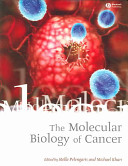 The Molecular Biology of Cancer Book